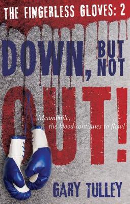 Down But Not Out