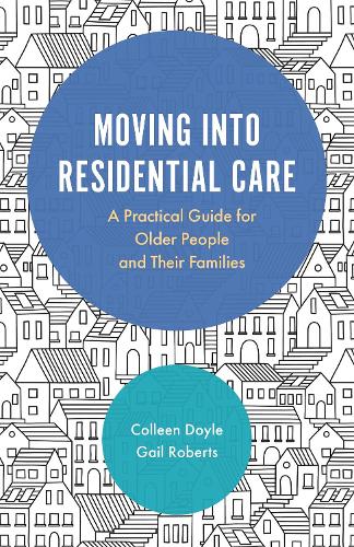 Moving into Residential Care