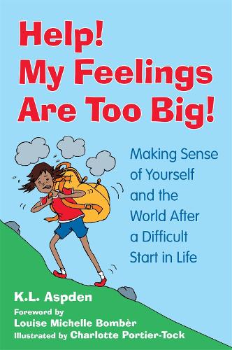 Help! My Feelings Are Too Big!