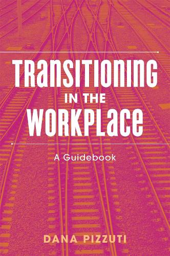 Transitioning in the Workplace