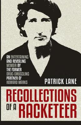Recollections of a Racketeer