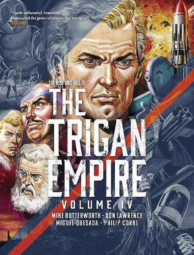 The Rise and Fall of the Trigan Empire, Volume IV Volume 4