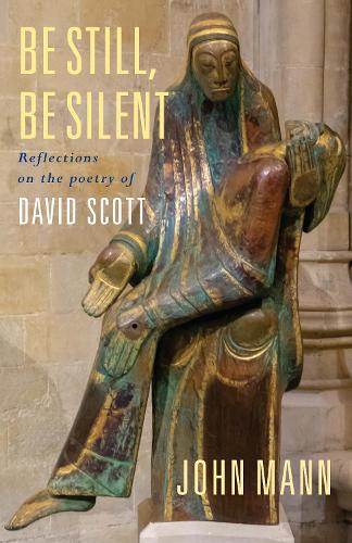 Be Still, Be Silent
