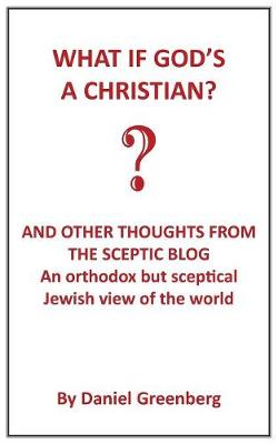 What if God's A Christian?