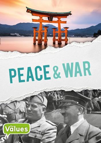 Peace and War