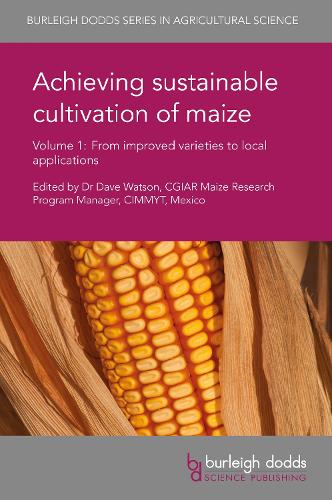 Achieving Sustainable Cultivation of Maize Volume 1