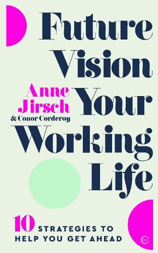 Future Vision Your Working Life