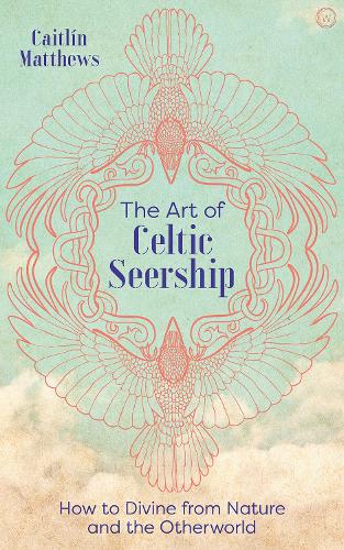 The Art of Celtic Seership