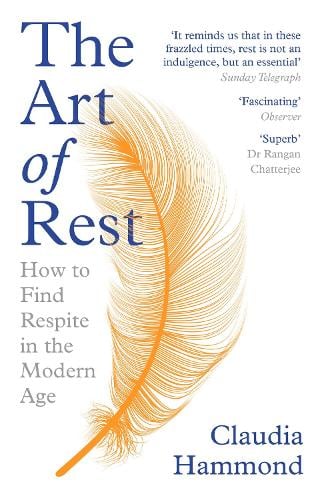 The Art of Rest by Claudia Hammond