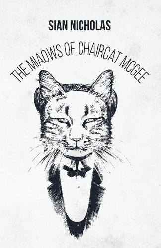 The Miaows of Chaircat McGee