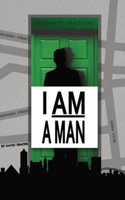 I Am a Man