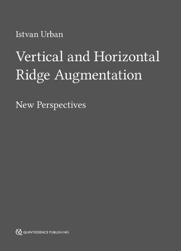 Vertical and Horizontal Ridge Augmentation