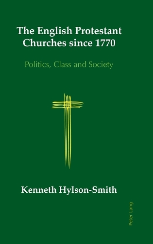 The English Protestant Churches since 1770