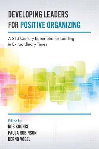 Developing Leaders for Positive Organizing