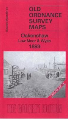 Oakenshaw, Low Moor & Wyke 1893
