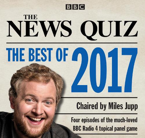 The News Quiz: The Best Of 2017