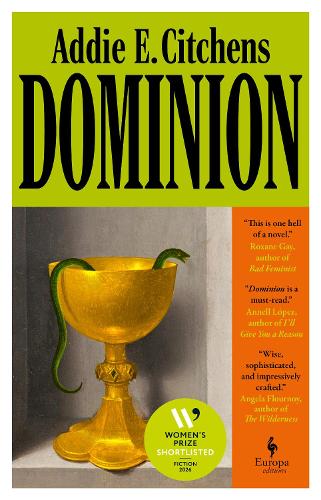 Dominion by Addie E. Citchens