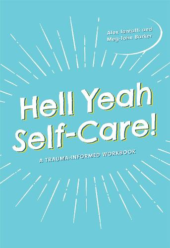 Hell Yeah Self-Care!
