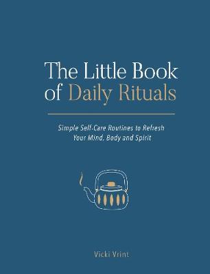 The Little Book of Daily Rituals