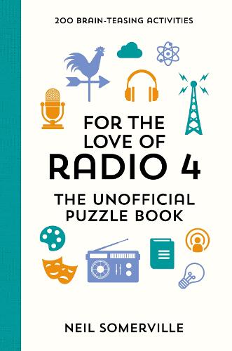 For the Love of Radio 4 - The Unofficial Puzzle Book