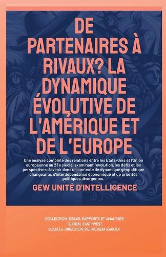 De partenaires à rivaux?