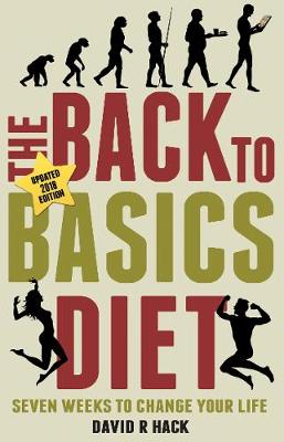 The Back to Basics Diet (2018 Edition)
