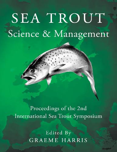 Sea Trout: Science & Management