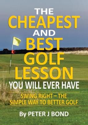 Cheapest and Best Golf Lesson You Will Ever Have