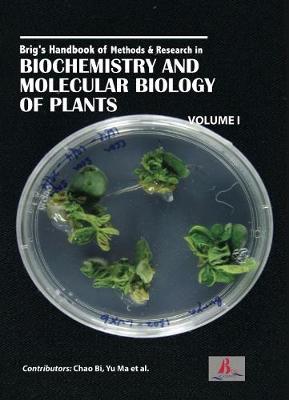 Brig's Handbook of Methods & Research in Biochemistry and Molecular Biology of Plants (2 Volumes)