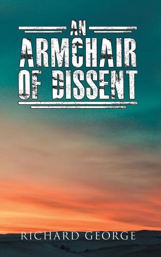 An Armchair of Dissent