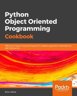 Python Object Oriented Programming Cookbook