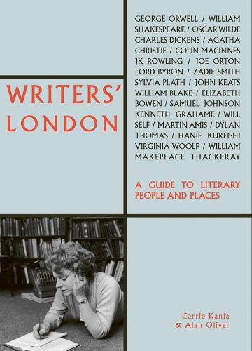 Writers' London by Carrie Kania