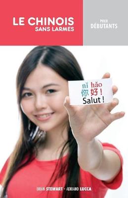 Le Chinois Sans Larmes Pour Debutants