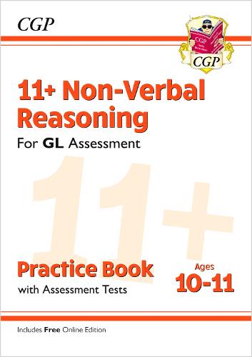 11+ GL Non-Verbal Reasoning Practice Book & Assessment Tests - Ages 10-11 (with Online Edition) by CGP Books