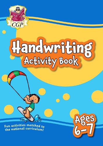 Handwriting Activity Book for Ages 6-7 (Year 2) by CGP Books