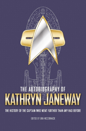 The Autobiography of Kathryn Janeway