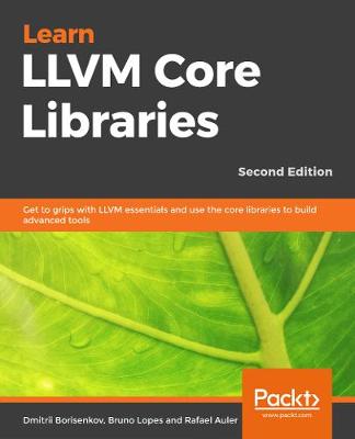 Learn LLVM Core Libraries -