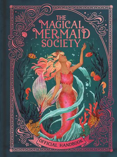 The Magical Mermaid Society by Cat Montgomery
