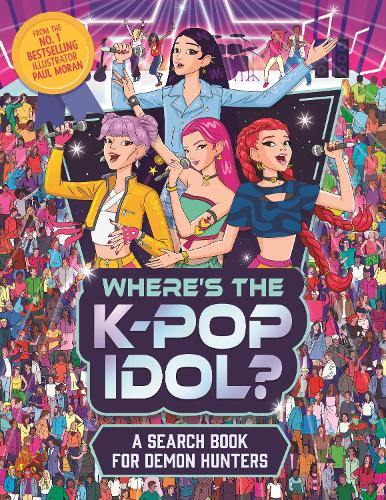 Where's the K-Pop Idol? by Paul Moran
