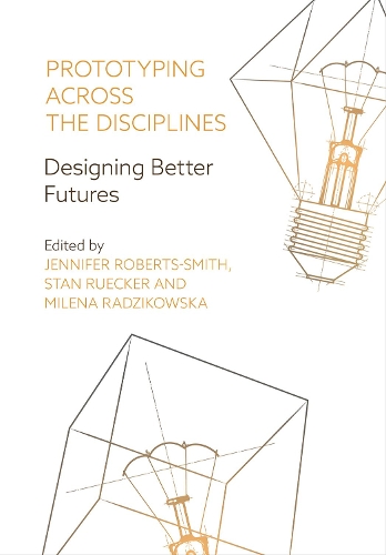 Prototyping across the Disciplines