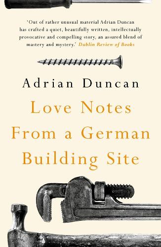 Love Notes from a German Building Site