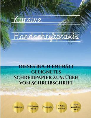 Kursive Handschriftpraxis