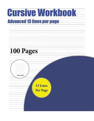 Cursive Workbook (Advanced 13 lines per page)