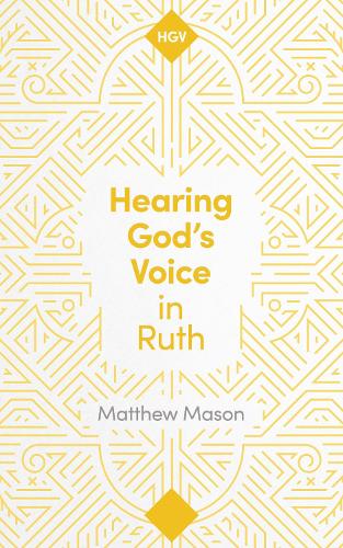 Hearing God's Voice in Ruth