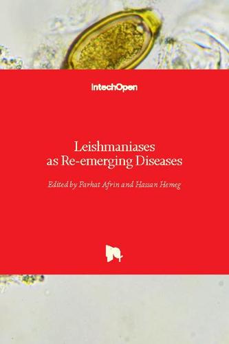 Leishmaniases as Re-emerging Diseases