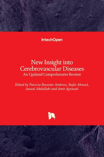 New Insight into Cerebrovascular Diseases