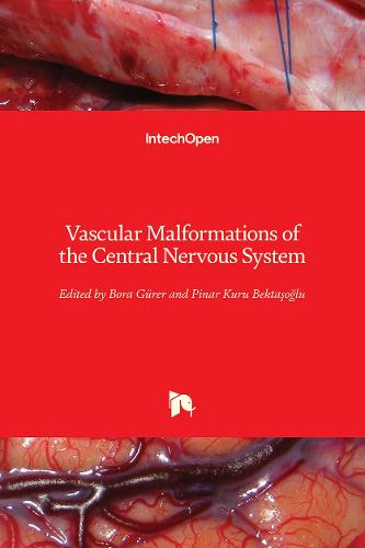 Vascular Malformations of the Central Nervous System