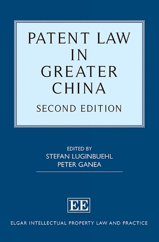 Patent Law in Greater China