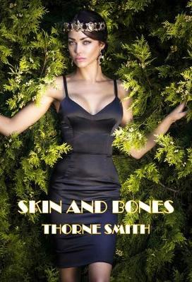 Skin and Bones