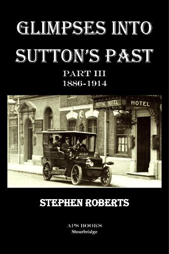 Glimpses Into Sutton's Past Part III